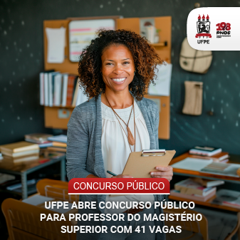 UFPE abre concurso público para professor do magistério superior com 41 vagas